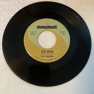 Roy Orbison Mean Woman Blues/Blue Bayou 45RPM Monument Records 1963